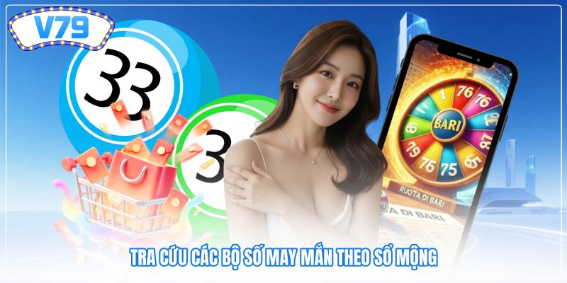 Tra cứu các bộ số may mắn theo sổ mộng